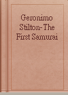 Geronimo Stilton-The First Samurai